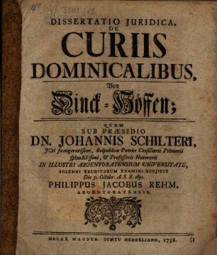 Dissertatio iuridica de curiis dominicalibus : vulgo von Dinck-Höffen