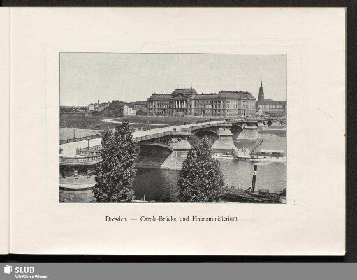 Dresden - Carola-Brücke und Finanzministerium