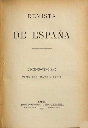 Revista de España. 110 = Año 19. 1886