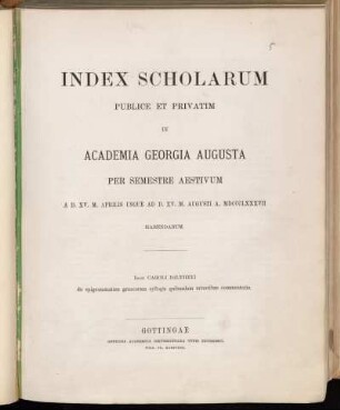 1887_SS: Index scholarum publice et privatim in Academia Georgia Augusta ... habendarum