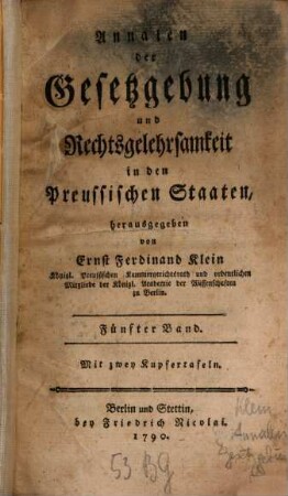 Annalen der Gesetzgebung und Rechtsgelehrsamkeit in den preussischen Staaten. 5, 5. 1790