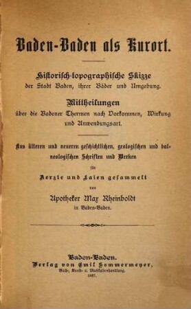 Baden-Baden als Kurort : historisch-topographische Skizze der Stadt Baden, ihrer Bäder und Umgebung