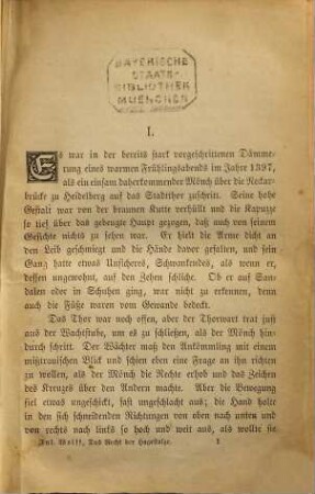 Das Recht der Hagestolze : Eine Heirathsgeschichte aus dem Neckarthal