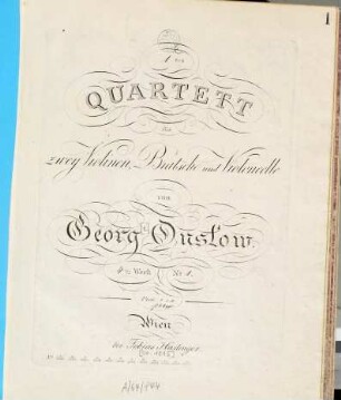 1.tes (2.tes-, 3.tes-) Quartett : für 2 Violinen, Bratsche u. Violoncelle ; 4. W.,1 (2. 3), 1. Vl 1 2 Va Vc (je 7 S.). - Pl.Nr. S:u:C 2483