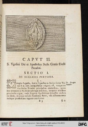 Capvt II: S. Vgolini Dei et Apostolice Sedis Gratia Electi Perusini