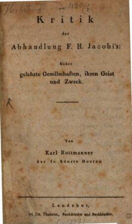 Kritik der Abhandlung F. H. Jacobi's: Ueber gelehrte Gesellschaften, ihren Geist und Zweck