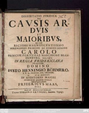 Dissertatio Ivridica De Cavsis Ardvis Et Maioribvs