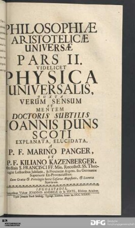 Philosophiæ Aristotelicæ Universæ Pars II. Videlicet Physica Universalis