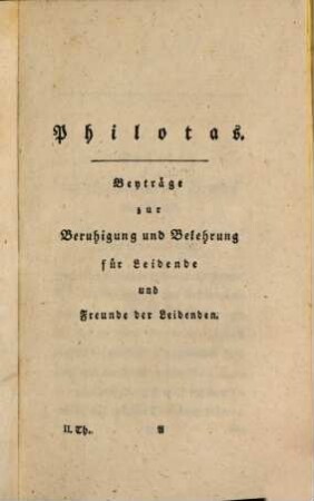 Philotas : ein Versuch zur Beruhigung und Belehrung für Leidende und Freunde der Leidenden, 2