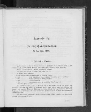 Jahresbericht der Friedhofsdeputation für das Jahr 1908.