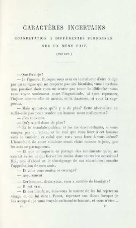 Caractères incertains. Consultation à différentes personnes sur un même fait