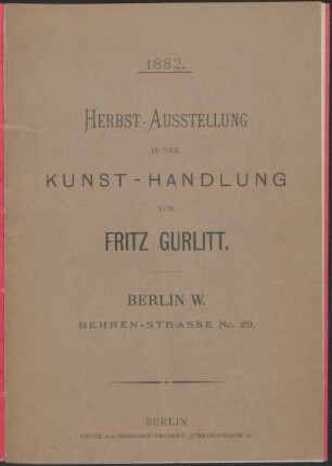 Herbst-Ausstellung in der Kunst-Handlung von Fritz Gurlitt : 1882