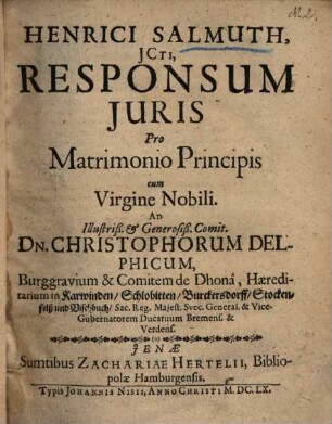 Responsum juris [iuris] pro matrimonio principis cum virgine nobili