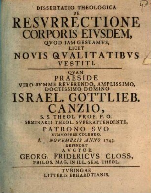 Diss. theol. de resurrectione corporis eiusdem quod iam gestamus, licet novis qualitatibus vestiti