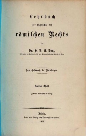 Lehrbuch der Geschichte des römischen Rechts : zum Gebrauche bei Vorlesungen, 2