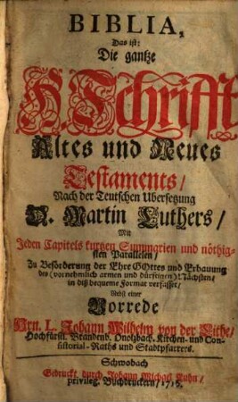 Biblia, Das ist: Die gantze H. Schrifft Altes und Neues Testaments