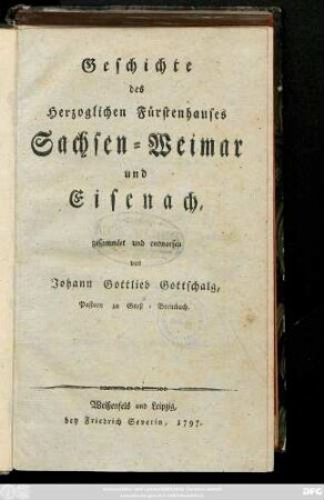 Geschichte des Herzoglichen Fürstenhauses Sachsen-Weimar und Eisenach