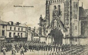 Neufchâtel, Kaiserparade.