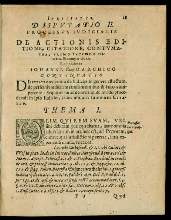 Disputatio II. Processus Iudicialis De Actionis Editione, Citatione, Contumacia, Primo Secundo Decreto, & comparitione.