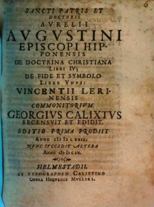 Sancti Patris Et Doctoris Avrelii Avgvstini Episcopi Hipponensis De Doctrina Christiana Libri IV