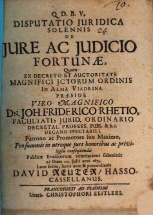 Disputatio Iuridica Solennis De Iure Ac Iudicio Fortunae