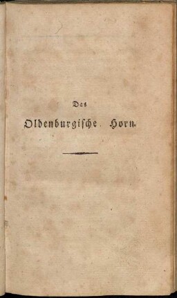 Das Oldenburgische Horn.
