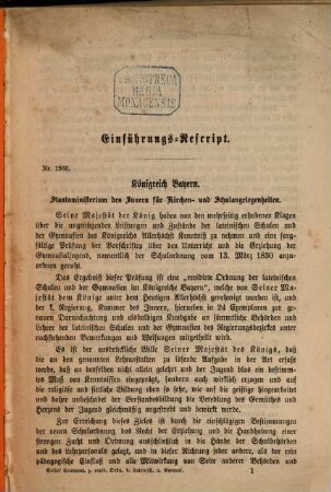 Die revidirte Ordnung der lateinischen Schulen und der Gymnasien im Königreiche Bayern : vom 24. Februar 1854 ; mit den seither erschienenen Vollzugsbestimmungen, Erläuterungen und Novellen
