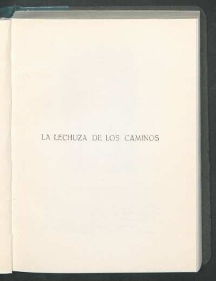 La lechuza de los caminos