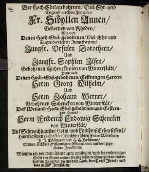 Der Hoch-Edel-gebohrnen/ Viel-Ehr- und Tugend-reichen Frawen/ Fr. Sibyllen Annen/ [...] und Tugend-reichen Jungfrawen/ Jungfr. Ursulen Dorotheen/ Und Jungfr. Sophien Ilsen [...]