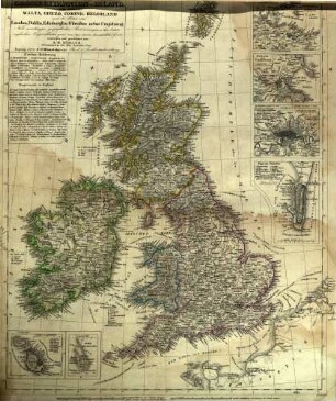 Großbritannien und Irland, die Inseln Malta, Gozzo, Comino, Helgoland und die Pläne von London, Dublin, Edinburgh u. Gibraltar nebst Umgebung