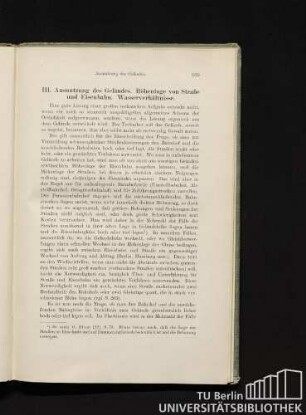 III. Ausnutzung des Geländes. Höhenlage von Straße und Eisenbahn. Wasserverhältnisse.