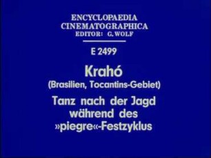 Krahó (Brasilien, Tocantins-Gebiet) - Tanz nach der Jagd während des »piegre«-Festzyklus