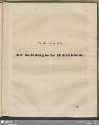 Zweite Abtheilung. Die metallurgische Hüttenkunde