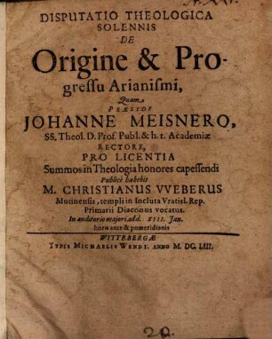 Disp. ... de origine et progressu Arianismi