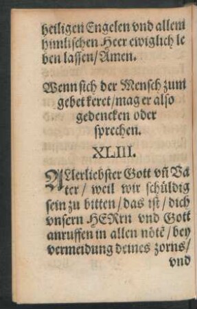 Wenn sich der Mensch zum gebet keret/ mag er also gedencken oder sprechen. XLIII.