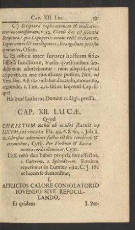 Cap. XII. Lucae. Quod Christum nobis ob oculis statuit ...
