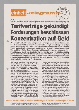 "Tarifverträge gekündigt. Forderungen beschlossen. Konzentration auf Geld"