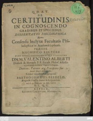 De Certitudinis In Cognoscendo Gradibus Et Speciebus Dissertatio Philosophica