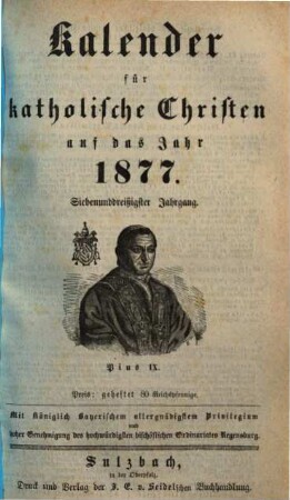 Kalender für katholische Christen : auf d. Jahr ... 1877 = Jg. 37