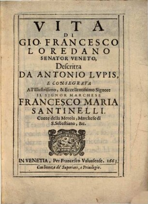 Vita di Gio. Francesco Loredano
