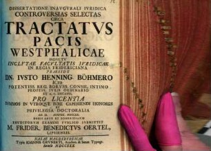 Dissertatione Inavgvrali Ivridica Controversias Selectas Circa Tractatvs Pacis Westphalicae