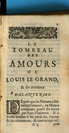 Le Tombeau Des Amours De Louis Le Grand, & ses dernières Galanteries