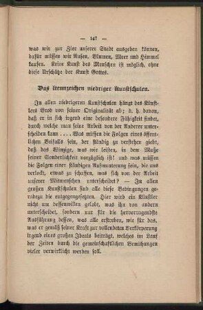 Das Kennzeichen niedriger Kunstschulen.