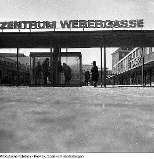 Einkaufszentrum Webergasse