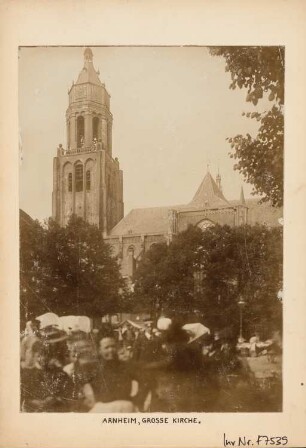 Grote Kerk (Große Kirche), Arnheim: Ansicht
