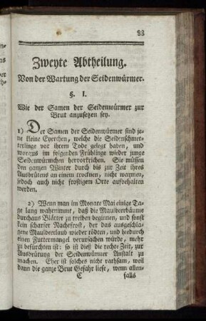 Zweyte Abtheilung. Von der Wartung der Seidenwürmer.