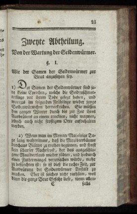 Zweyte Abtheilung. Von der Wartung der Seidenwürmer.