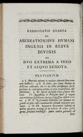 Exercitatio Quarta De Aberrationibus Humani Ingenii In Rebus Divinis Ad Duo Extrema A Vero Et Aequo Remota.