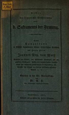 Über die feyerliche Ertheilung des H. Sakraments der Firmung