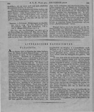 [Fischer, J. H. L.]: Erinnerungen aus den Jahren 1813 und 1814. Aus dem Tagebuche eines Freiwilligen. Abt. 1-2. Leipzig: Kollmann 1820